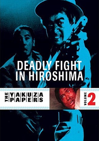 Battles Without Honor and Humanity: Deadly Fight in Hiroshima