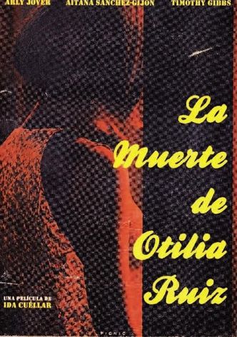 La muerte de Otilia Ruiz