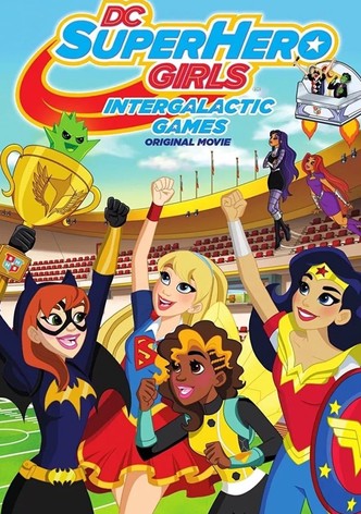 DC Super Hero Girls: Intergalaktische Spiele