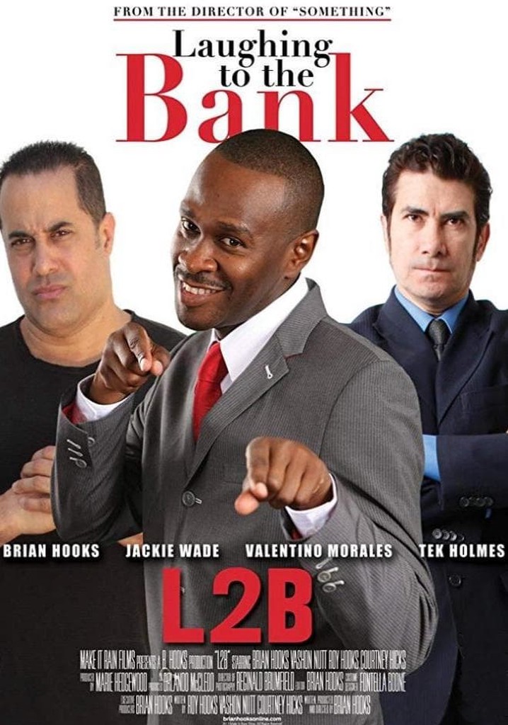 Laughing To The Bank Movie Watch Stream Online Laughing To The Bank Movie Watch Stream Online
