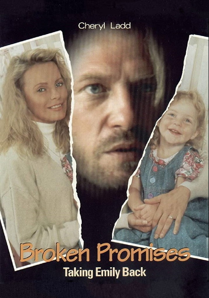 Broken Promises: Taking Emily Back