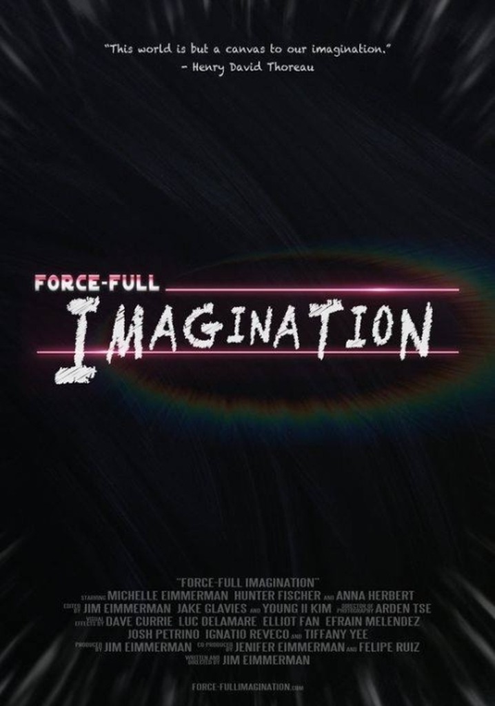 Force-Full Imagination