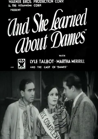 And She Learned About Dames