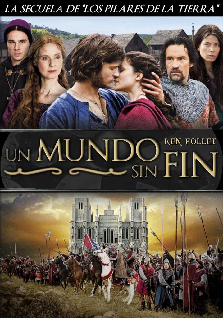 Un mundo sin fin (Spanish Edition)