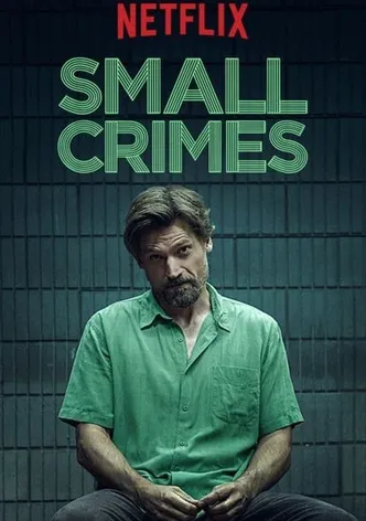 Small Crimes poster