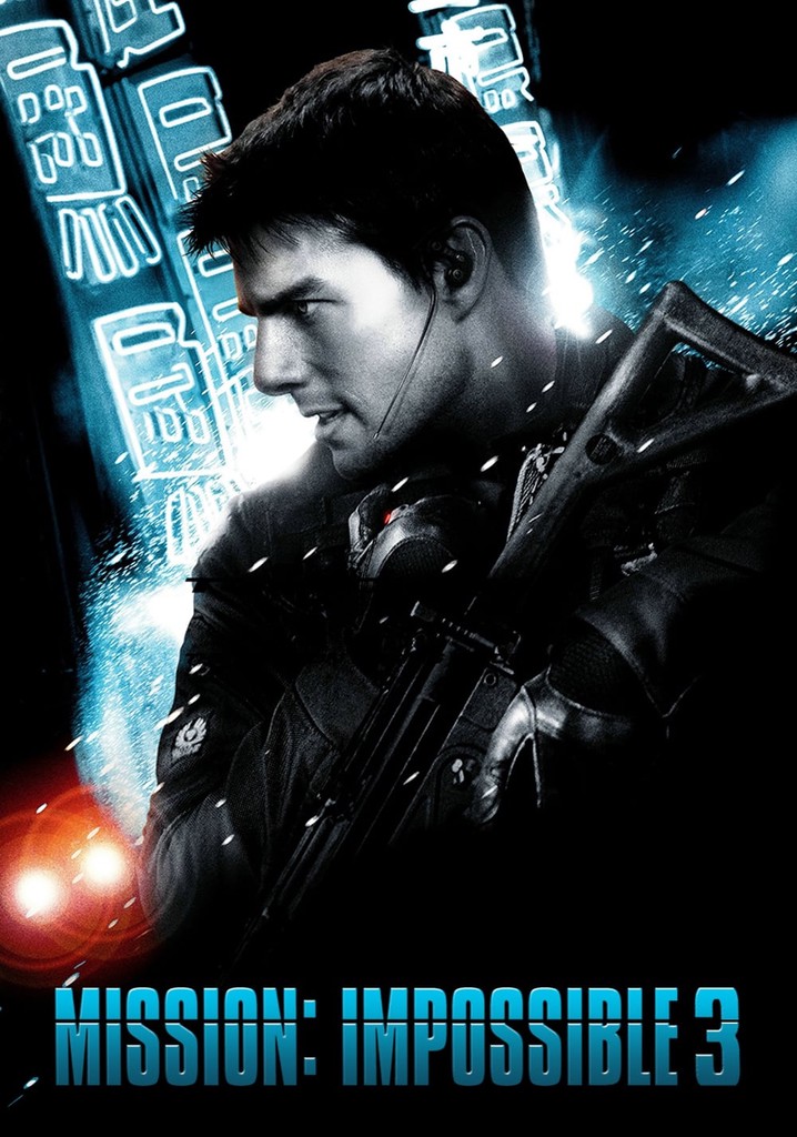 Mission: Impossible III streaming: watch online