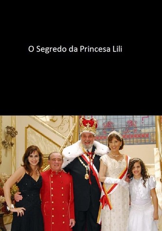 O Segredo da Princesa Lili