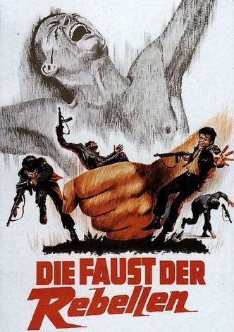Die Faust der Rebellen