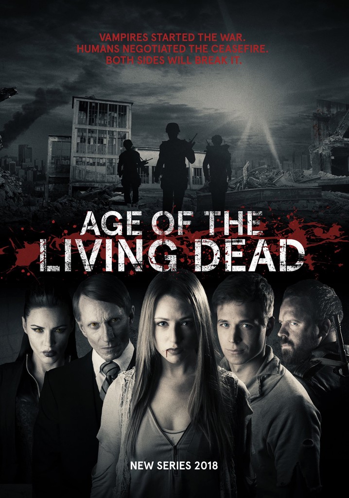 Age Of The Living Dead Season 2 Streaming