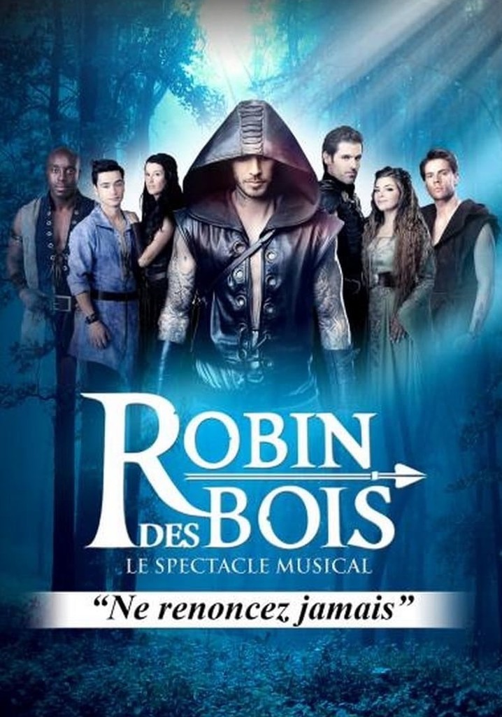 Robin Hood – The Musical Spectacle