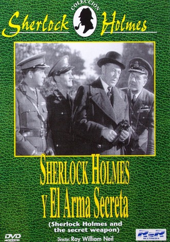 Sherlock Holmes y el arma secreta