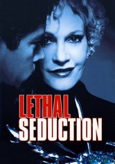 Lethal Seduction