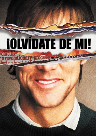 ¡Olvídate de mí!