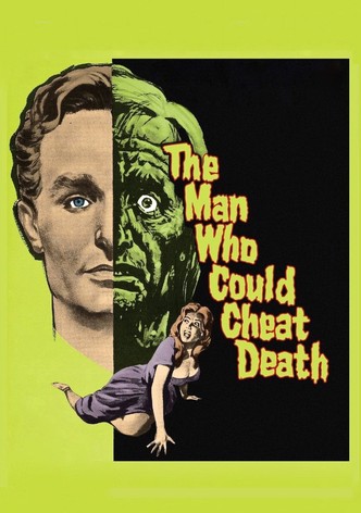 The Man Who Could Cheat Death