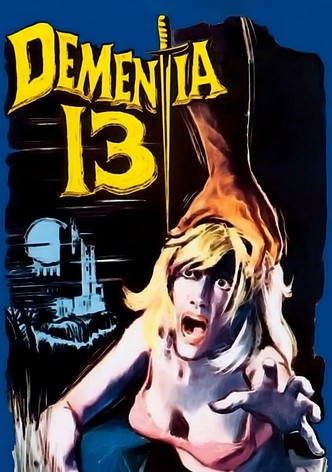 Dementia 13