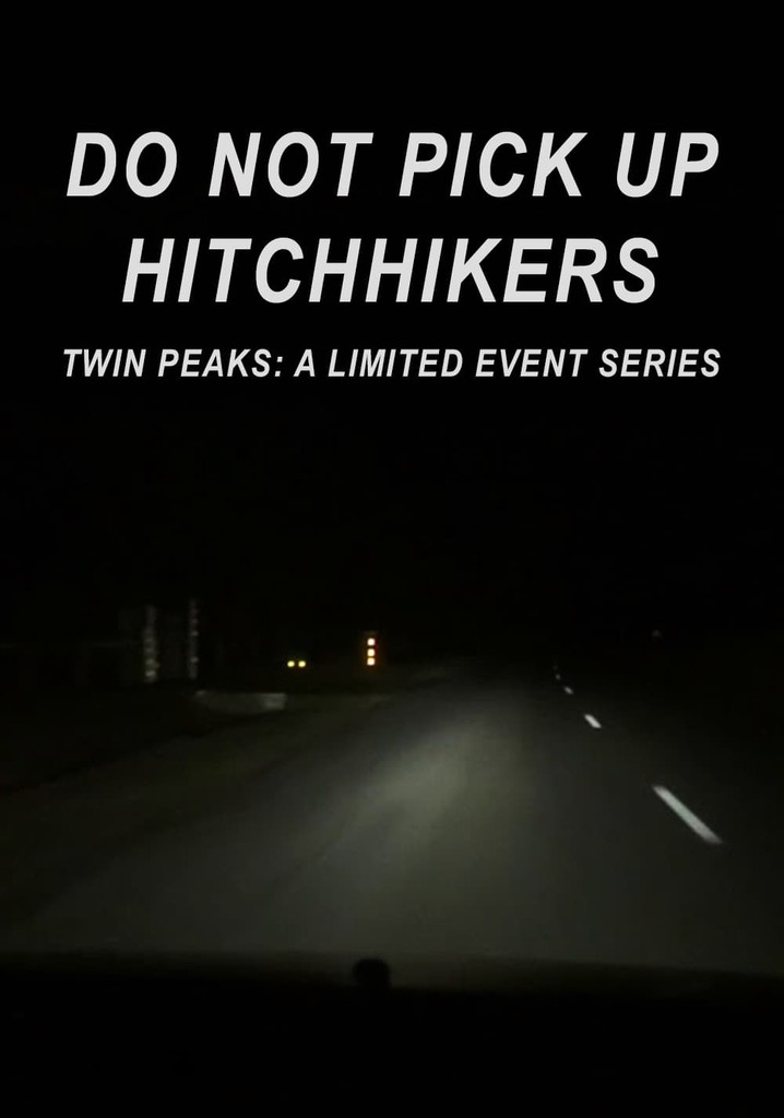 Do Not Pick Up Hitchhikers