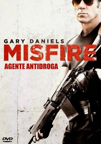 Misfire: Agente antidroga