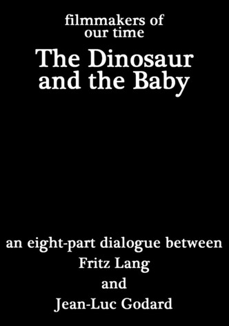 The Dinosaur and the Baby