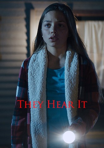 They Hear It