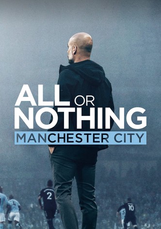 All or Nothing: Manchester City - Staffel 1 [OV/OmU]