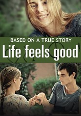 Life Feels Good