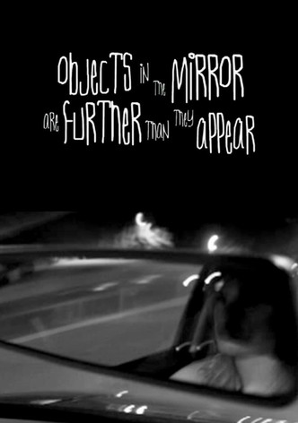 Objects in the Mirror Are Further than They Appear