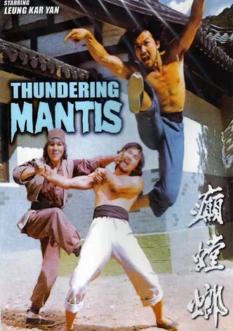 The Thundering Mantis poster