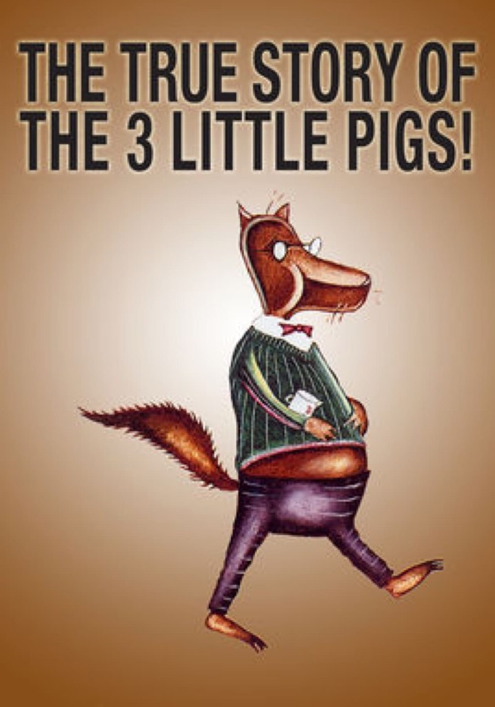 The True Story of the 3 Little Pigs!