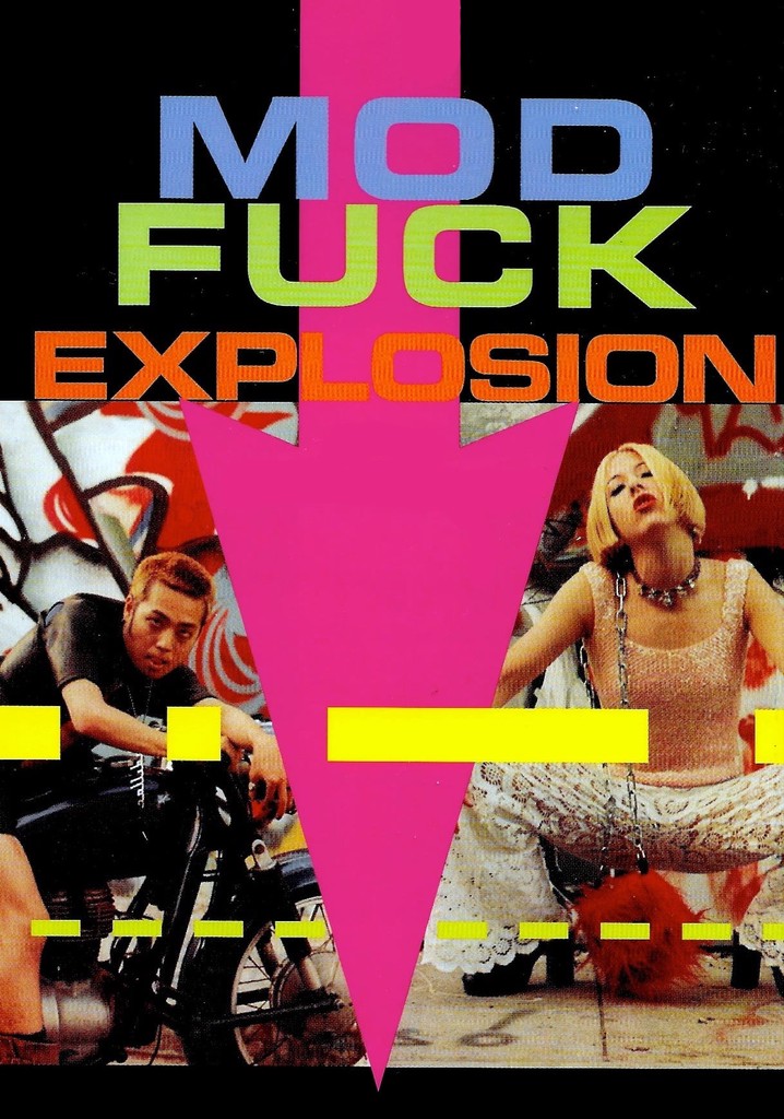 Mod Fuck Explosion