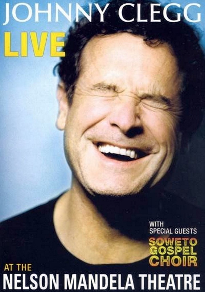 Johnny Clegg - Live At The Nelson Mandela Theatre