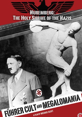 Führer Cult and Megalomania