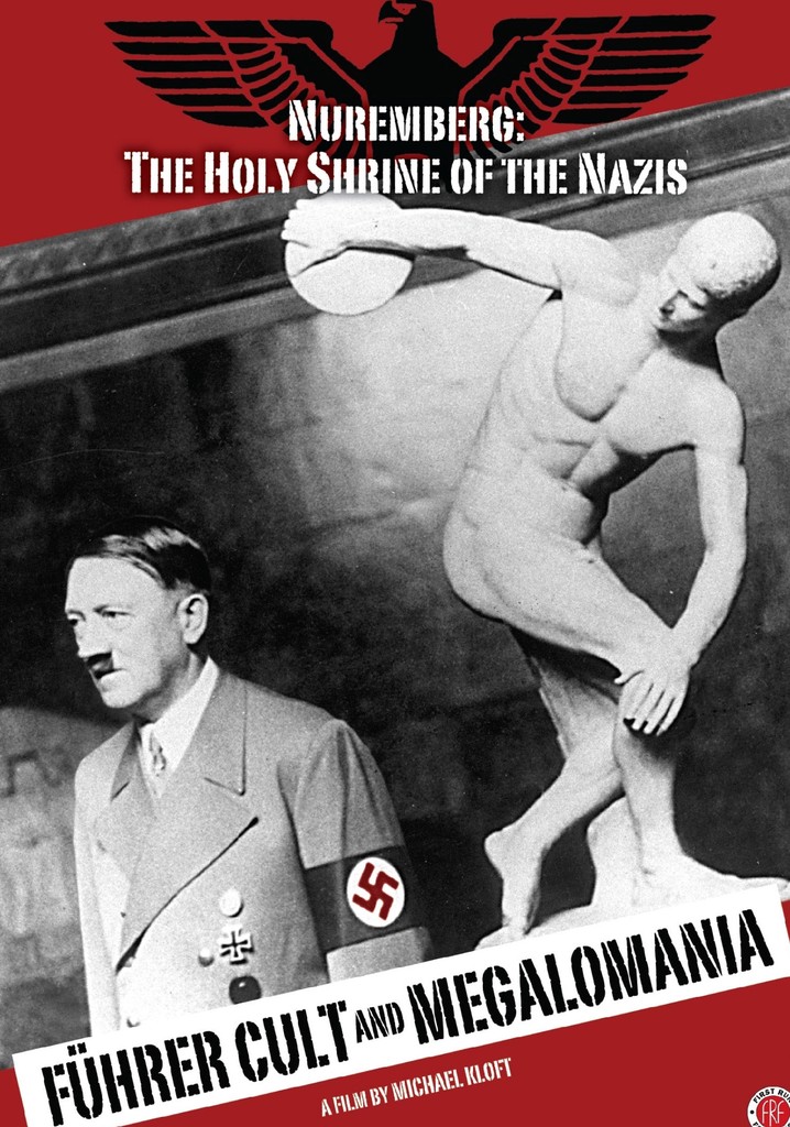 Führer Cult and Megalomania