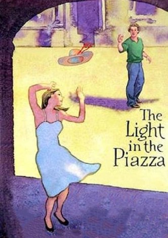 The Light in the Piazza (Live from Lincoln Center)