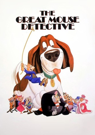 The Great Mouse Detective