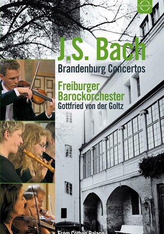 Bach: Brandenburg Concertos