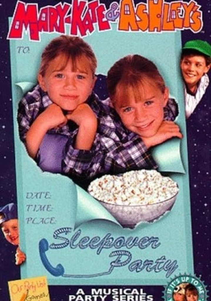 You're Invited to Mary-Kate & Ashley's Sleepover Party