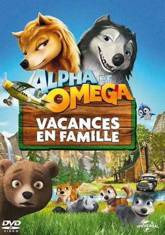 Alpha et Omega 5 : Vacances en Famille