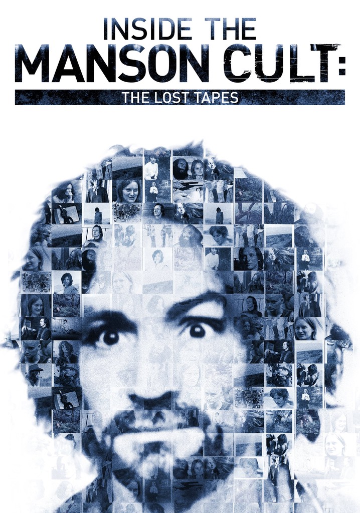 Inside the Manson Cult: The Lost Tapes