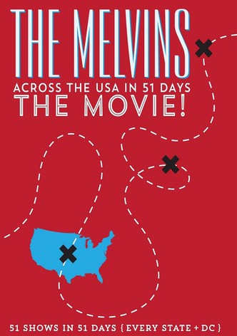 The Melvins: Across the USA in 51 Days: The Movie!