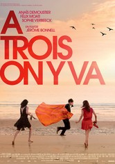 À trois, on y va
