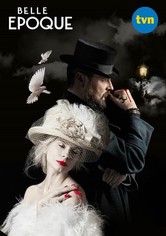 Belle Epoque - Sezon 1