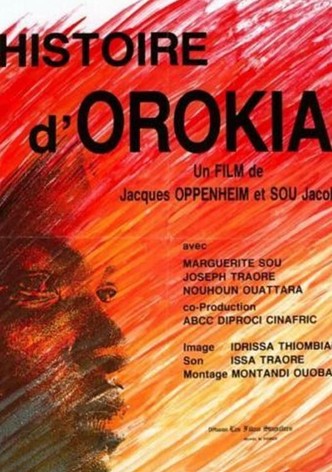 Histoire d'Orokia