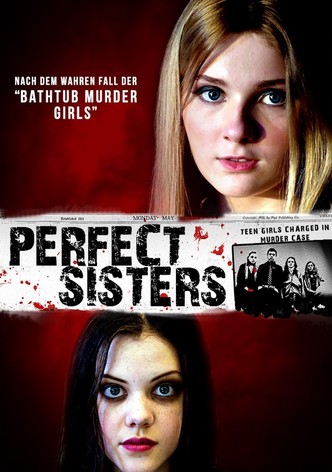 Perfect Sisters