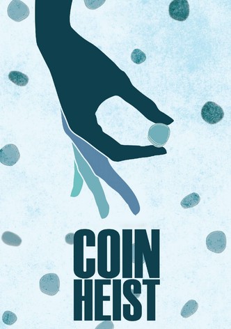 Coin Heist