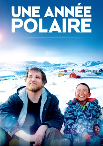 Une année polaire