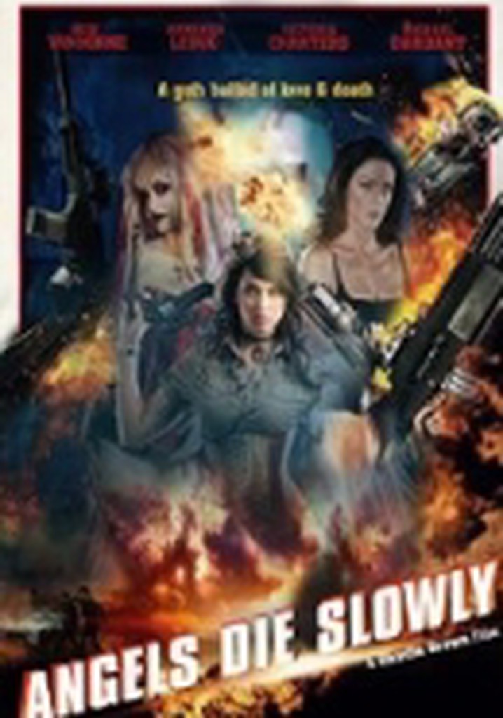 Angels Die Slowly