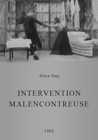 Intervention malencontreuse