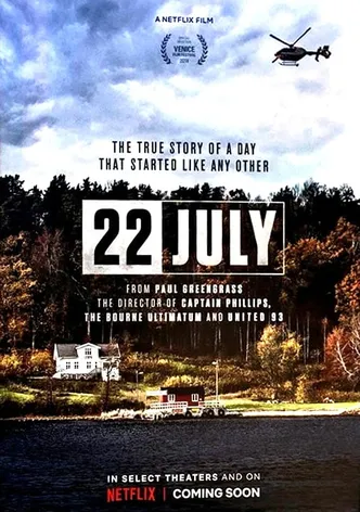 22 July poster