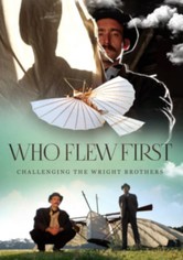 Who Flew First: Challenging the Wright Brothers