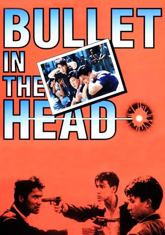 Bullet in the Head